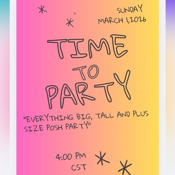 Other - READY TO PARTY!!! 🥳🥳 Everything Big, Tall and Plus Size 3/1/2026